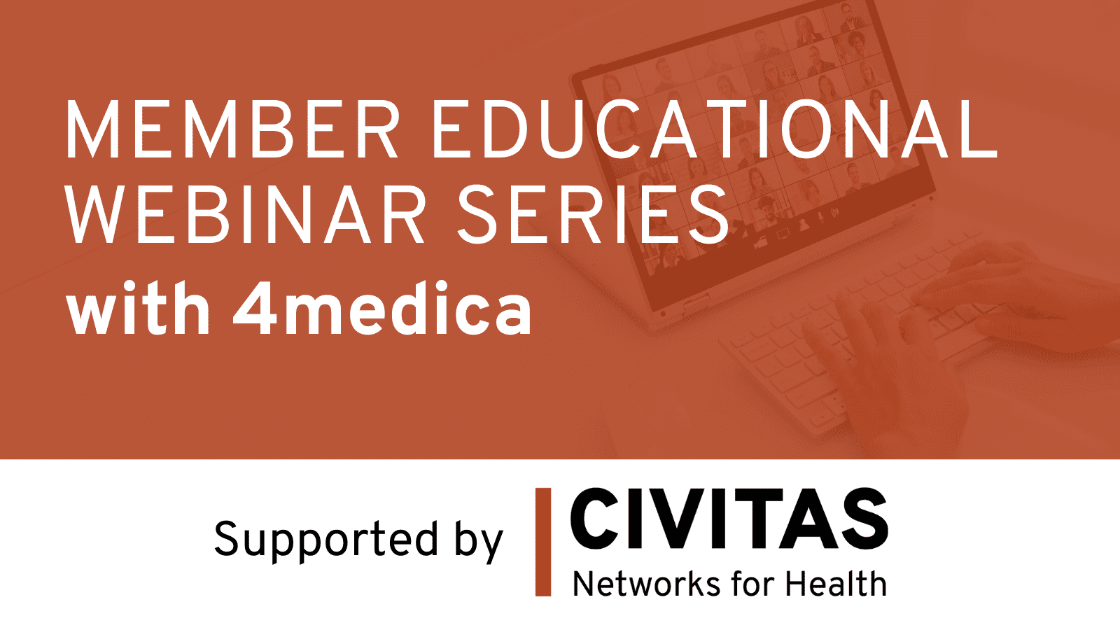Member Webinar Series
