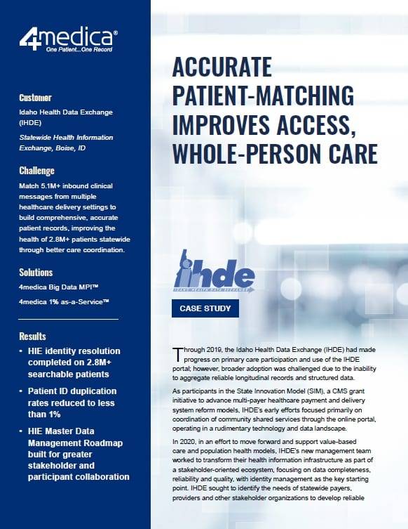 Idaho Case Study patient matching 4medica